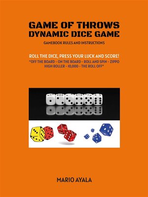 cover image of Game of Throws--Dynamic Dice Game